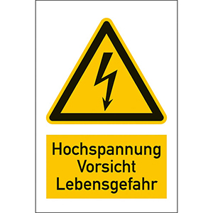 Hinweisschild Hochspannung Vorsicht Lebensgefahr